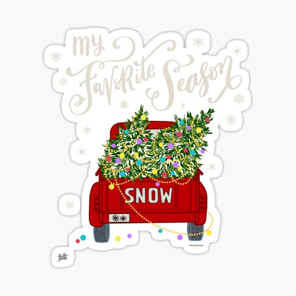 Christmas Tree Truck with Snowflakes Snow My Favorite Season Sticker
