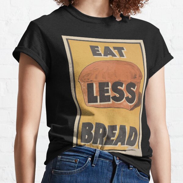 United States Department of Agriculture Poster 0174 Eat Less Bread Classic T-Shirt