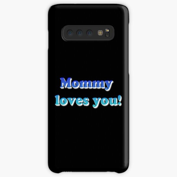 #Mommy #loves #you #MommyLovesYou Samsung Galaxy Snap Case