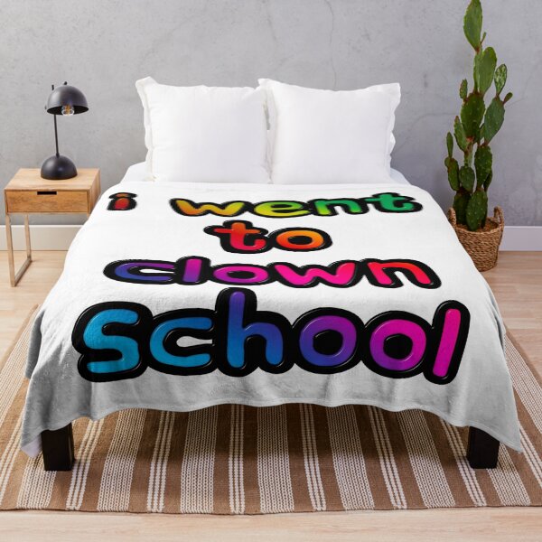 Item preview, I Went To Clown School designed and sold by MarkUK97.