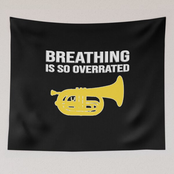 Item preview, Marching Baritone - Breathing is so overrated! Funny Marching Band Gift designed and sold by HEJAshirts.