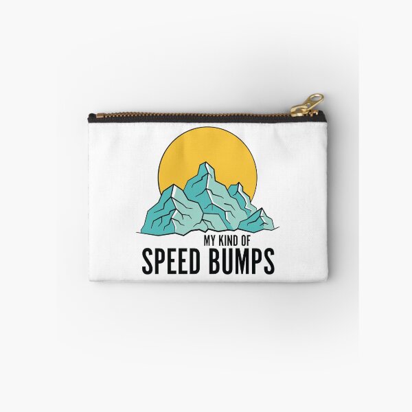 Item preview, My Kind Of Speed Bumps designed and sold by shirtgrass.