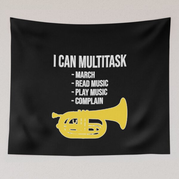 Item preview, Marching Baritone - I can multitask: march, read music, play music, complain! Funny Marching Band Gift designed and sold by HEJAshirts.