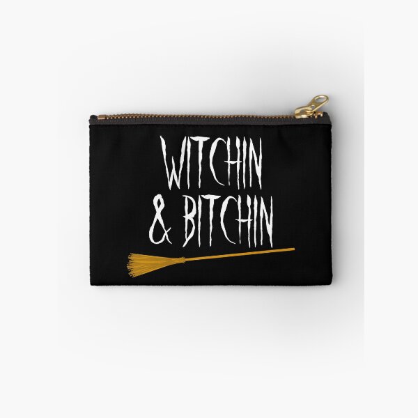 Item preview, It's time for Witchin & Bitchin designed and sold by designInk.