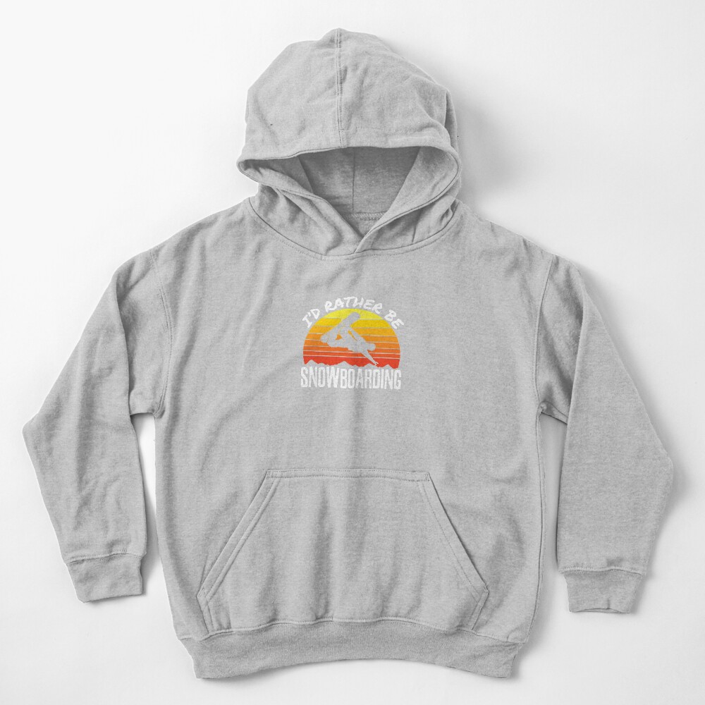I'd Rather Be Snowboarding Kids Pullover Hoodie