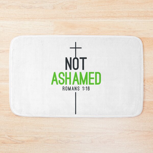 Item preview, I am not ashamed of the gospel designed and sold by GoodNewsDesign.