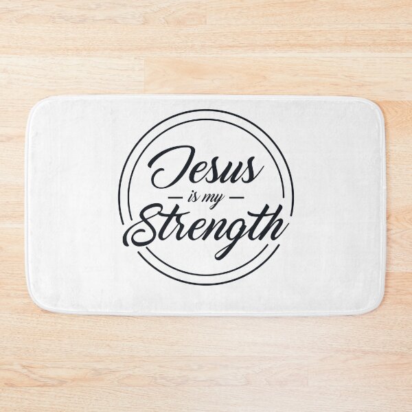 Item preview, Jesus my strength, gift for Christians designed and sold by GoodNewsDesign.