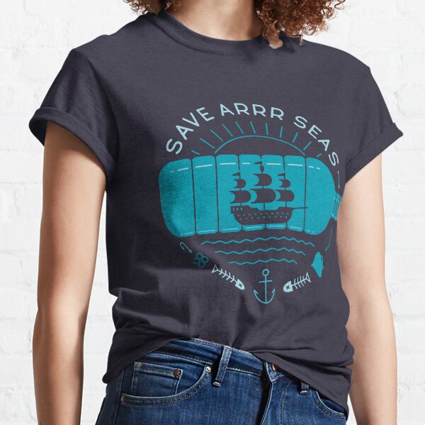 Save Arrr Seas Classic T-Shirt