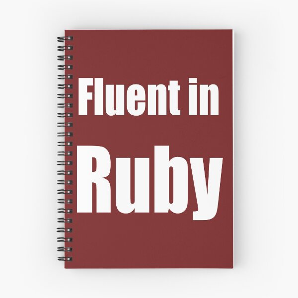 Item preview, Fluent in Ruby - White on Dark Red for Ruby Programmers designed and sold by ramiro.