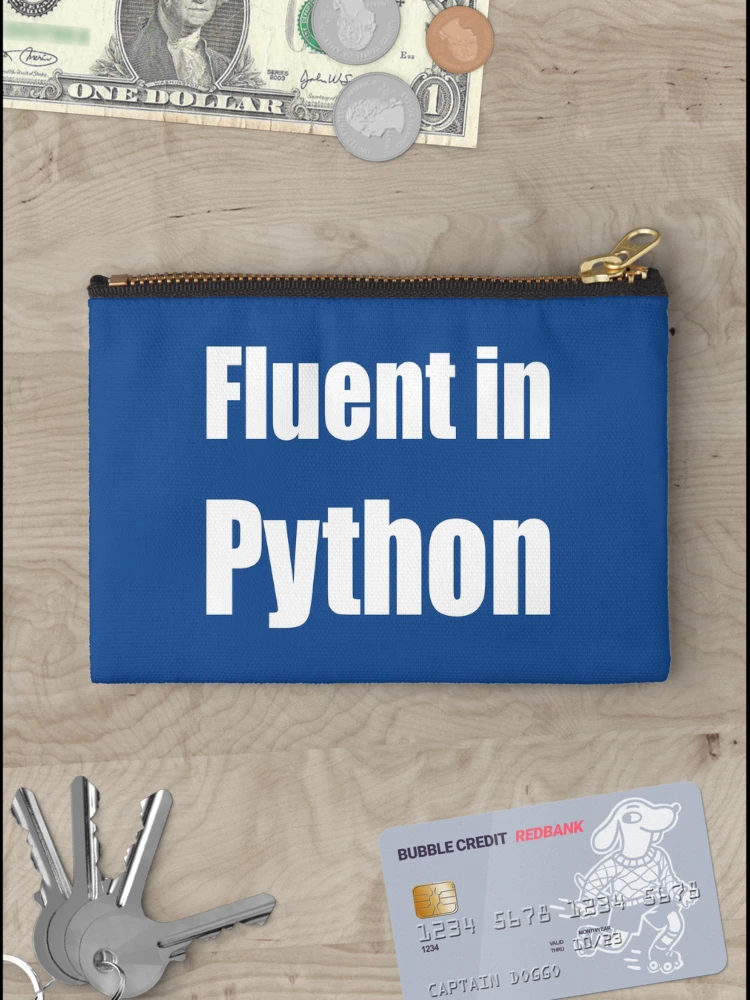 Thumbnail 3 of 4, Zipper Pouch, Fluent in Python - White on Blue for Python Programmers designed and sold by ramiro.