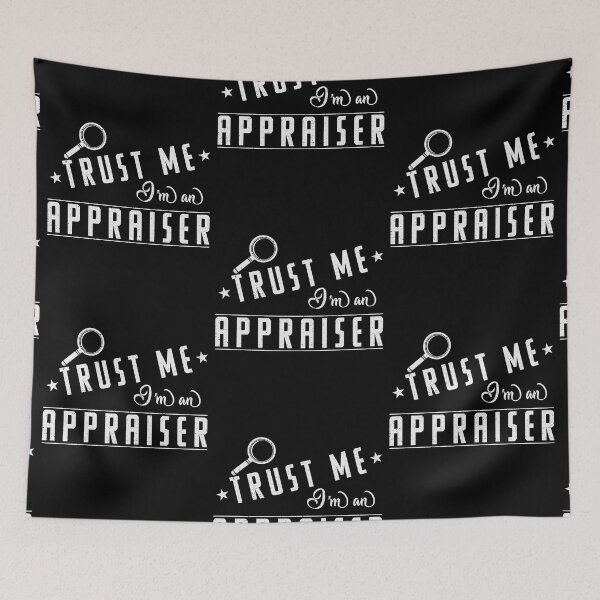 Item preview, Trust me, I'm an appraiser designed and sold by torlei565.