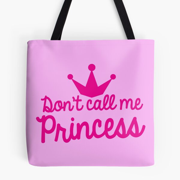 Item preview, Don't call me princess designed and sold by jazzydevil.
