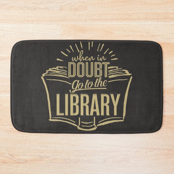 Item preview, When In Doubt Go To The Library designed and sold by nameonshirt.