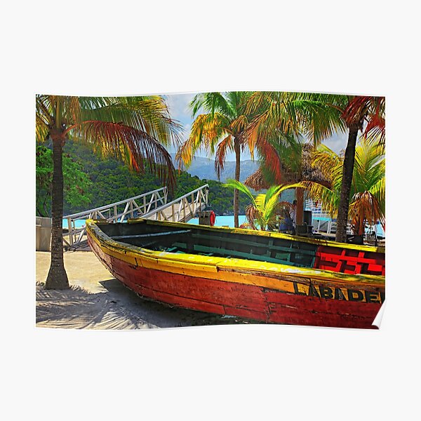 Old Wooden Boat, Labadee Haiti Poster