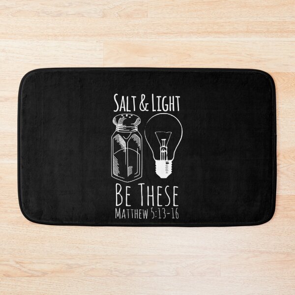 Item preview, Salt and Light, Be These, Matthew 5:13-16, Christian Quote, Christian Saying designed and sold by ChristianLife.