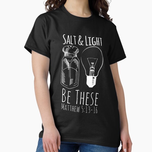 Item preview, Salt and Light, Be These, Matthew 5:13-16, Christian Quote, Christian Saying designed and sold by ChristianLife.