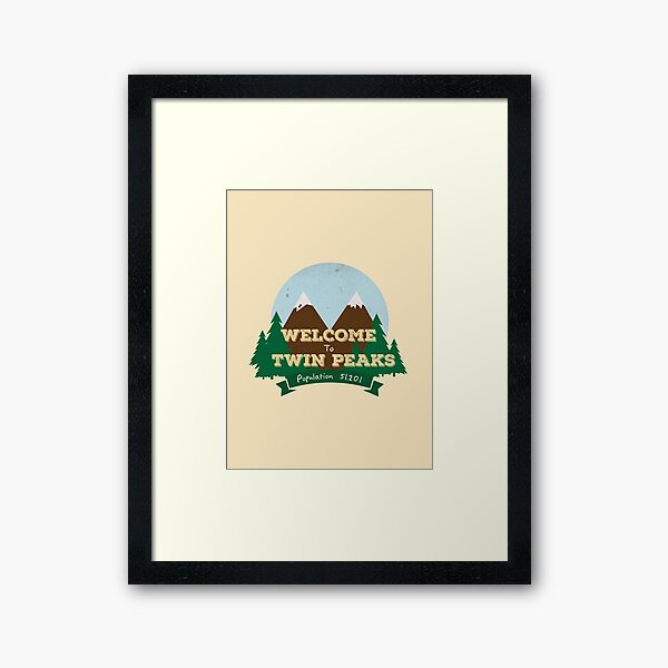 Welcome To Twin Peaks Framed Art Print