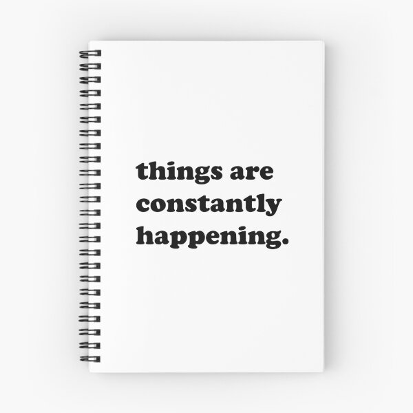 Item preview, things are constantly happening designed and sold by jennaj1133.