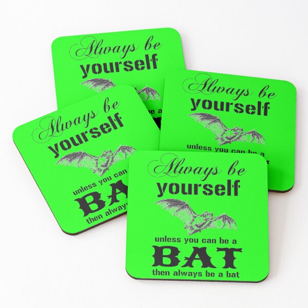 Item preview, Always Be Yourself, Unless You Can Be A Bat, Then Always Be A Bat designed and sold by BeYOUtifulFaith.