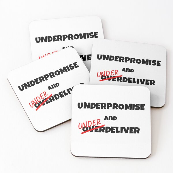 Item preview, Underpromise and Underdeliver designed and sold by index-match.