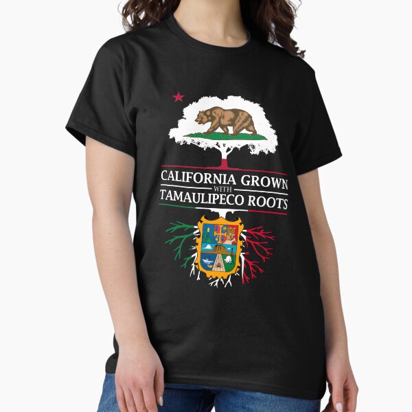 Item preview, California Grown With Tamaulipas Tamaulipeco Roots designed and sold by ockshirts.