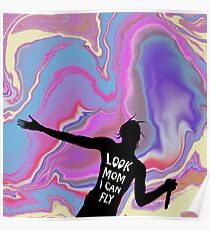 Look mom I can fly Poster