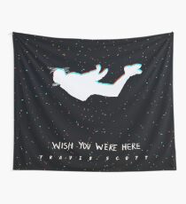 Wish You Were Here Tapestry