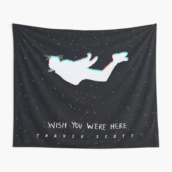 Wish You Were Here Tapestry