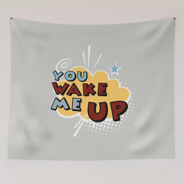 Item preview, You wake me up designed and sold by mstfcntrk.