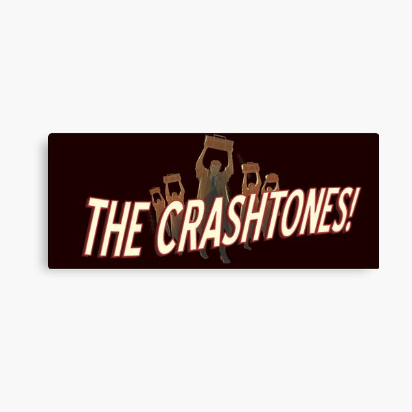 THE CRASHTONES! Canvas Print