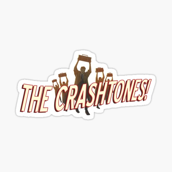 THE CRASHTONES! Sticker