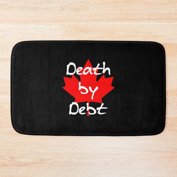 Item preview, Canada Maple Leaf Death by Debt Large Color designed and sold by TinyStarCanada.
