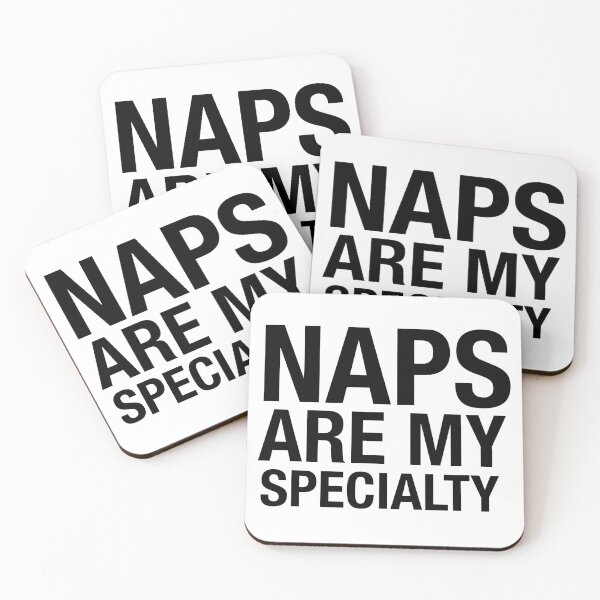 Item preview, Naps Are My Specialty designed and sold by ArtsyJulez.