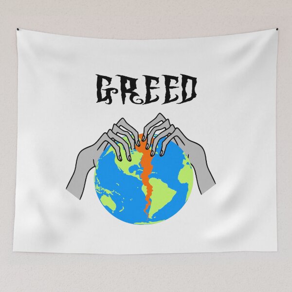Item preview, Greed Tearing Our World Apart designed and sold by karwilberevivalcollection.