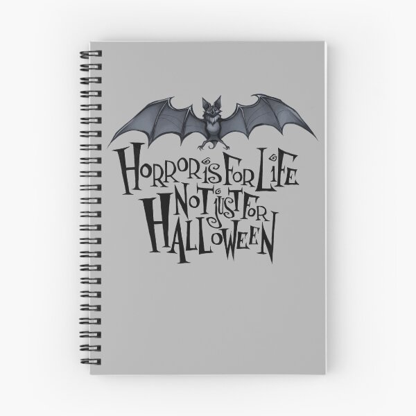 Item preview, Horror is For Life, Not Just For Halloween - Dark Version (Grey Background) designed and sold by Tally-Todd.