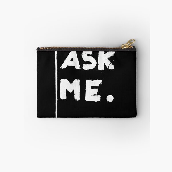 Item preview, Ask Me designed and sold by joshcartoonguy.