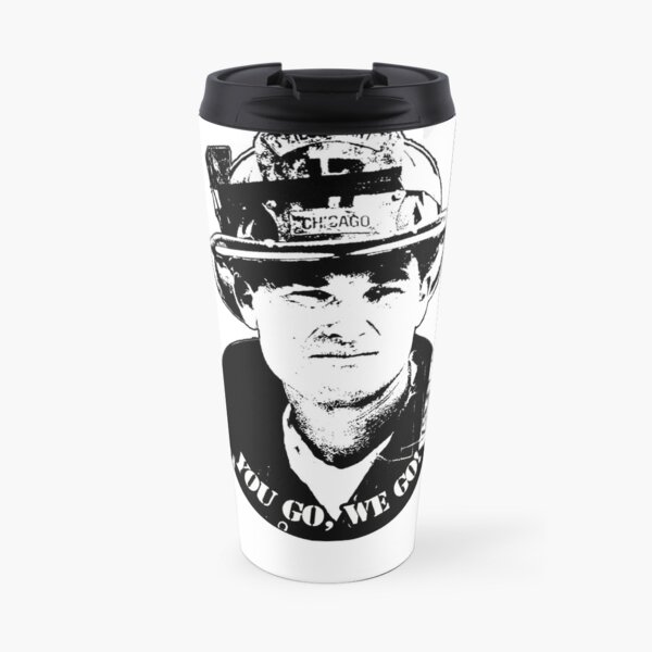 You Go, We Go - Backdraft - Bull Travel Mug