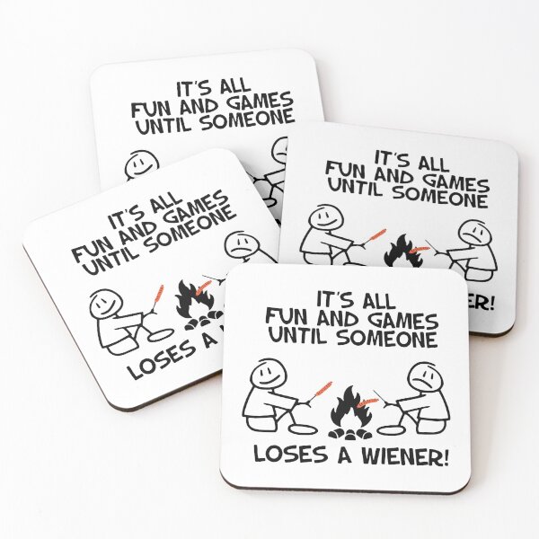 Item preview, Its Fun And Games Until Someone Loses A Weiner designed and sold by ShutBite.