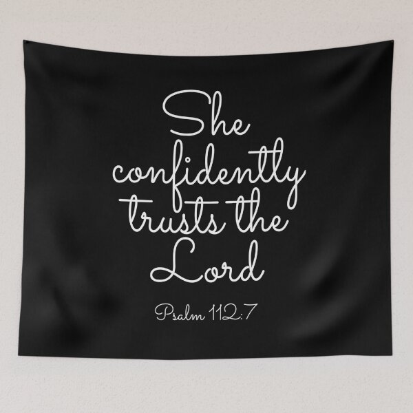 Item preview, She Confidently Trusts the Lord, Psalm 112:7, Christian Quote, Christian Saying designed and sold by ChristianLife.