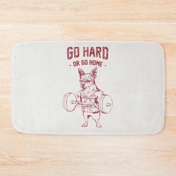 Item preview, Go Hard or Go Home Chihuahua designed and sold by Huebucket.