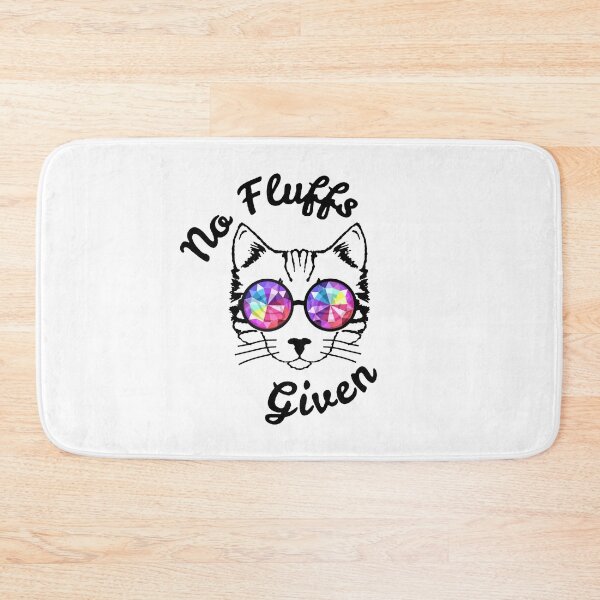 Item preview, No Fluffs Given Cat Kitty designed and sold by ShutBite.