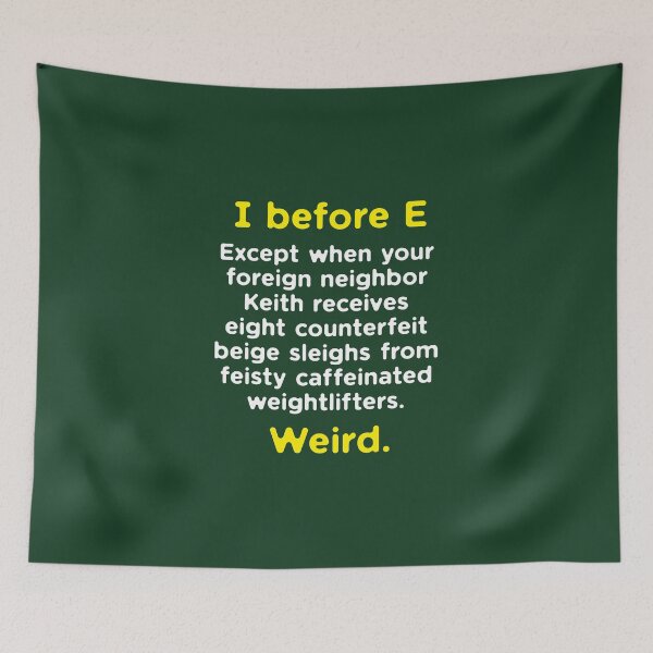 Item preview, Funny English Grammar geek nerd I before E designed and sold by kolbasound.