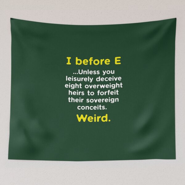 Item preview, Funny English Grammar geek nerd I before E designed and sold by kolbasound.