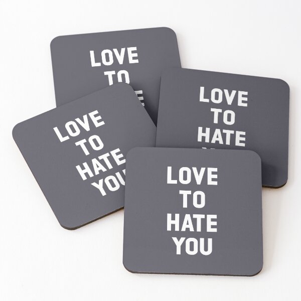 Item preview, Love to Hate You, white designed and sold by perezzzoso.