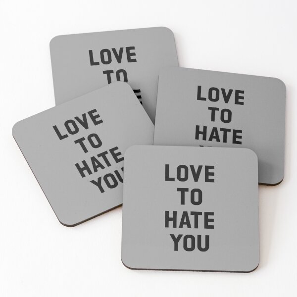 Item preview, Love to Hate You, black designed and sold by perezzzoso.