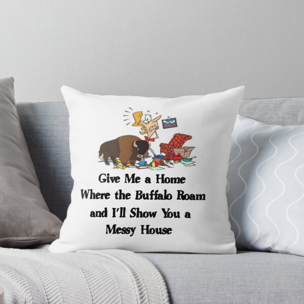Item preview, GIVE ME A HOME WHERE THE BUFFALO ROAM designed and sold by CalliopeSt.