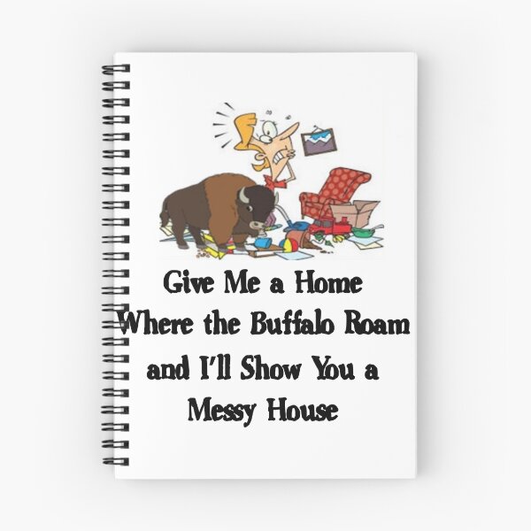 Item preview, GIVE ME A HOME WHERE THE BUFFALO ROAM designed and sold by CalliopeSt.