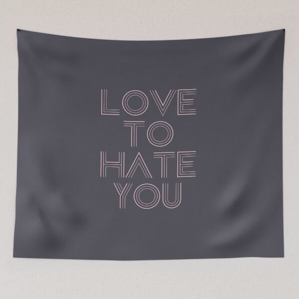 Item preview, Love to Hate You, pink 2 designed and sold by perezzzoso.