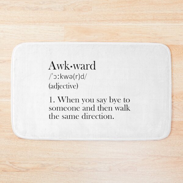 Item preview, Awkward - Funny Definiton designed and sold by olivergraham.