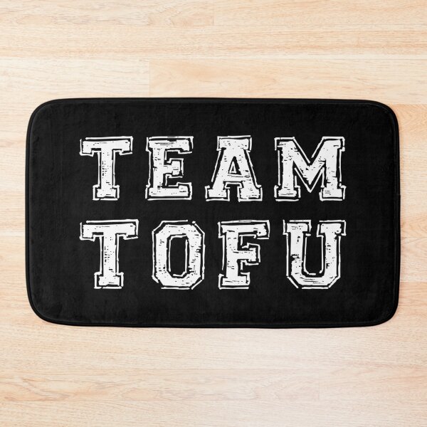 Item preview, TEAM TOFU designed and sold by ShutBite.